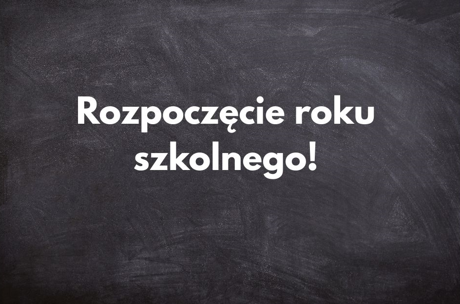 Rozpoczęcie roku szkolnego